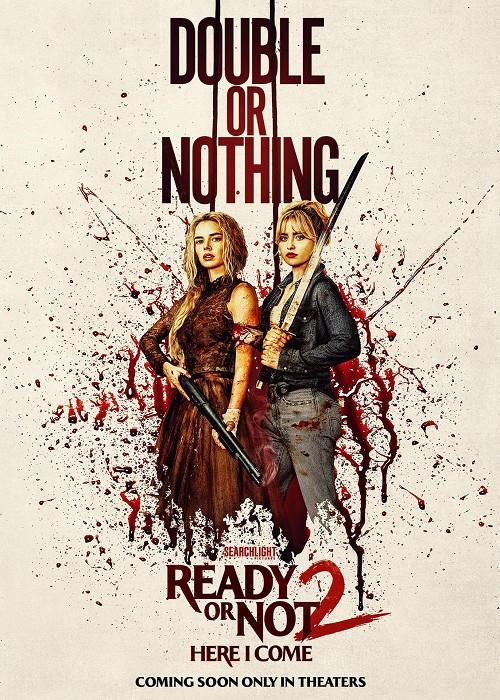 Ready or Not 2: Here I Come